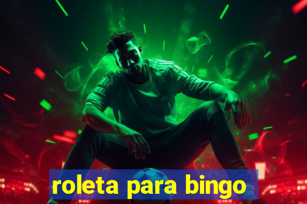 roleta para bingo