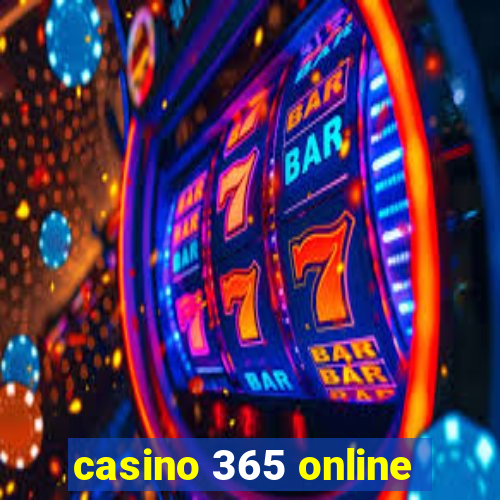 casino 365 online