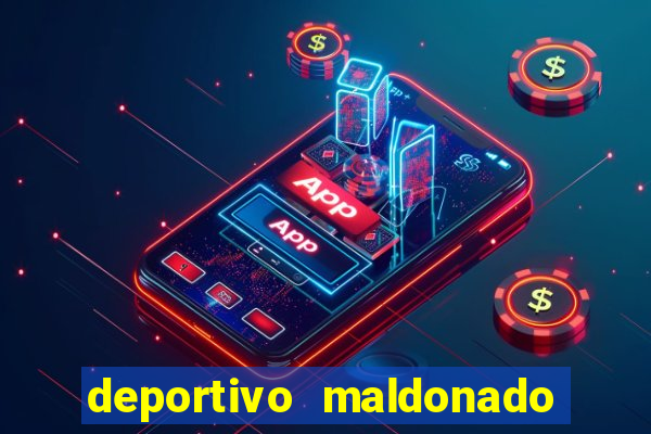 deportivo maldonado x river plate