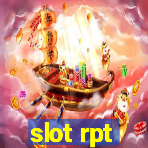 slot rpt