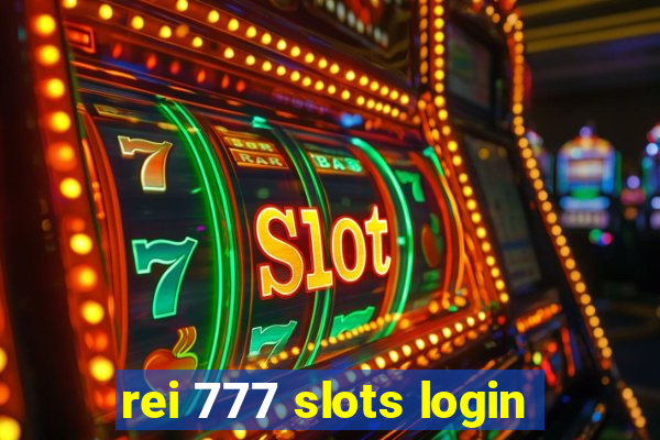 rei 777 slots login