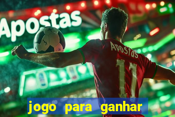 jogo para ganhar dinheiro com bonus de cadastro