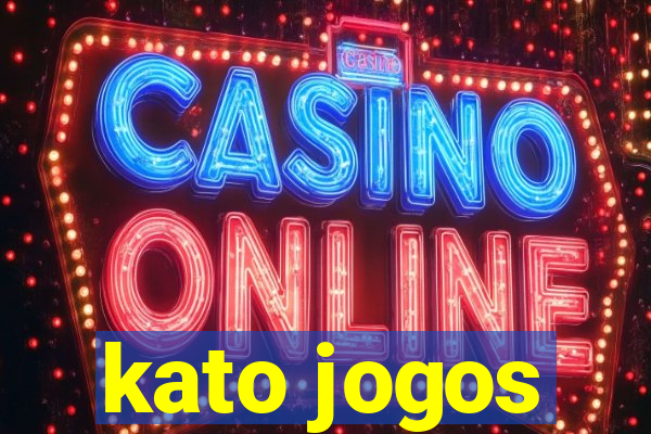 kato jogos