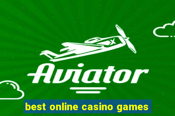 best online casino games