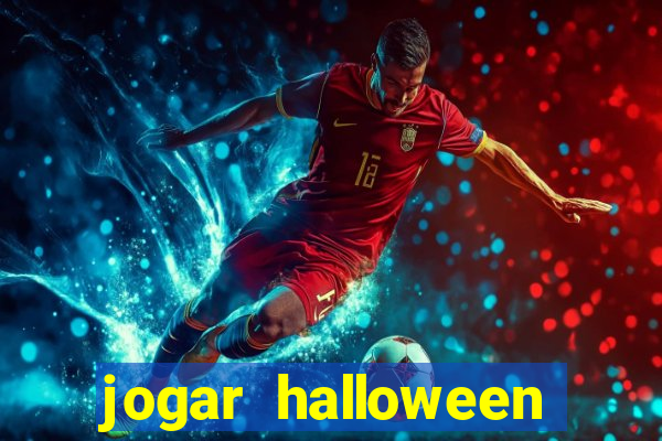 jogar halloween ca莽a niquel gratis