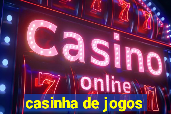 casinha de jogos