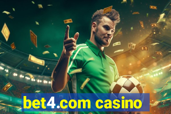 bet4.com casino