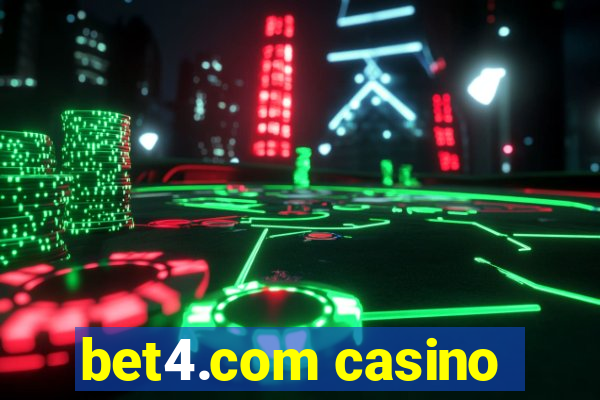 bet4.com casino