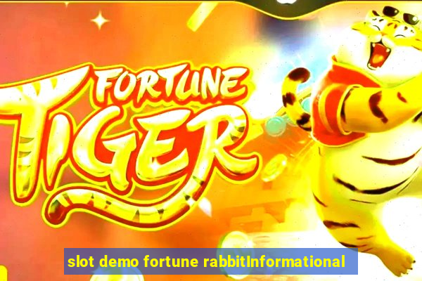 slot demo fortune rabbitInformational