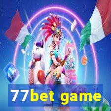 77bet game