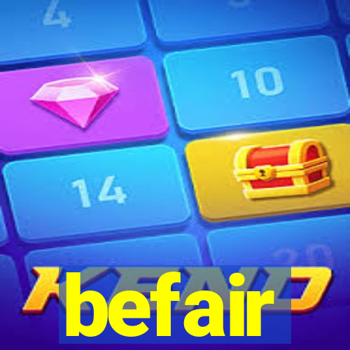 befair