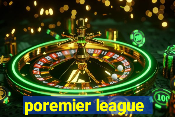 poremier league