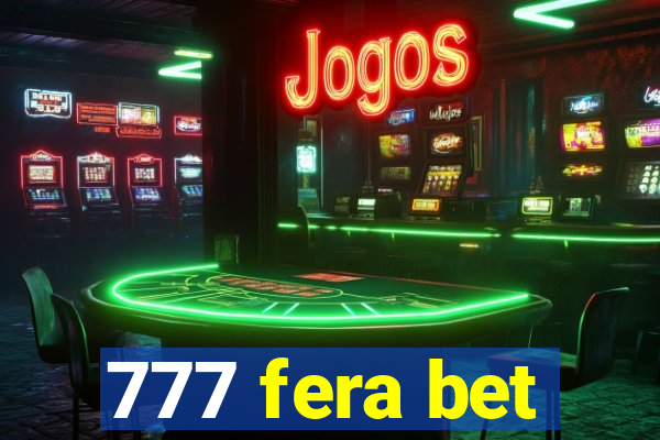 777 fera bet