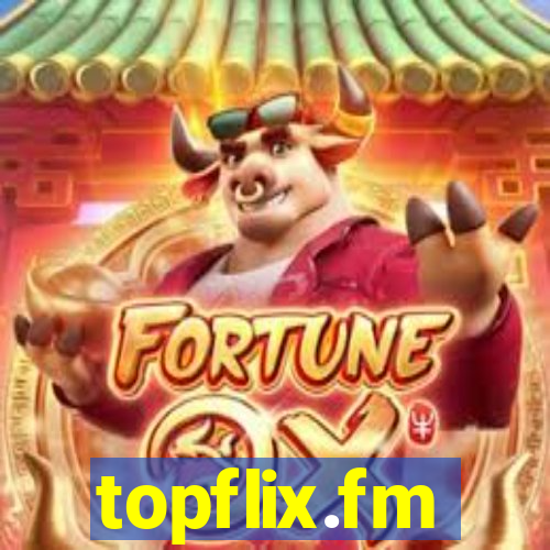 topflix.fm