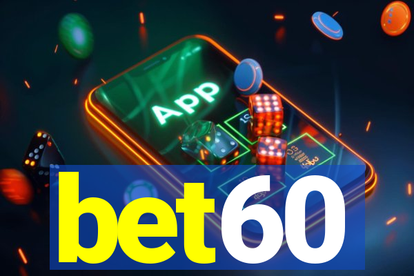 bet60