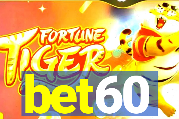 bet60