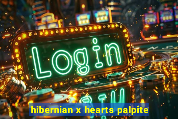 hibernian x hearts palpite