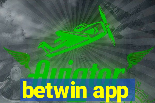 betwin app