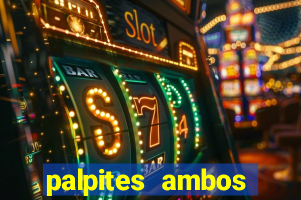 palpites ambos marcam hoje