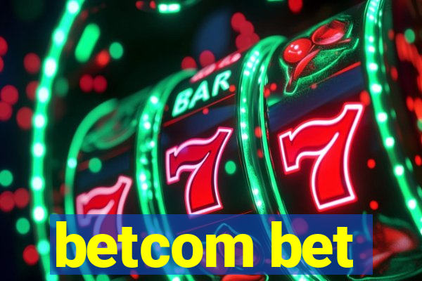 betcom bet