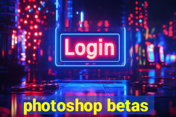 photoshop betas