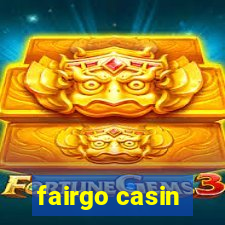 fairgo casin