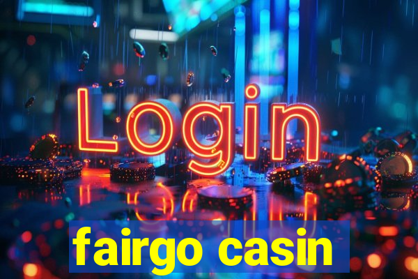 fairgo casin