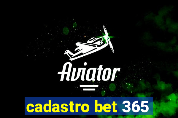 cadastro bet 365