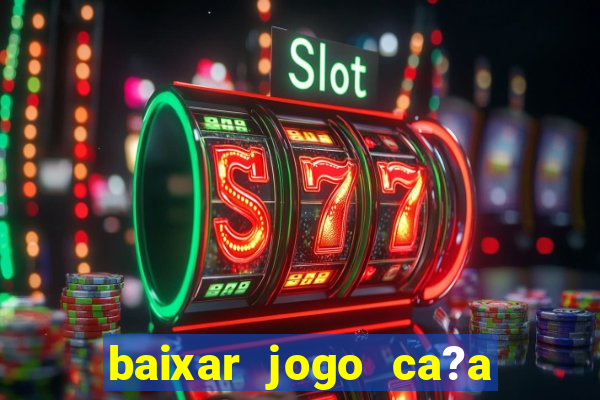 baixar jogo ca?a nike grátis