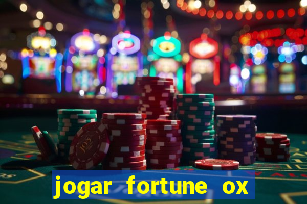 jogar fortune ox modo demo