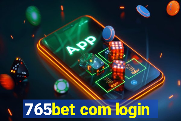 765bet com login