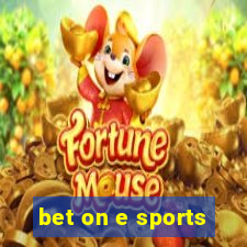 bet on e sports