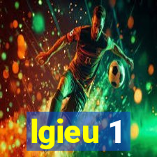 lgieu 1