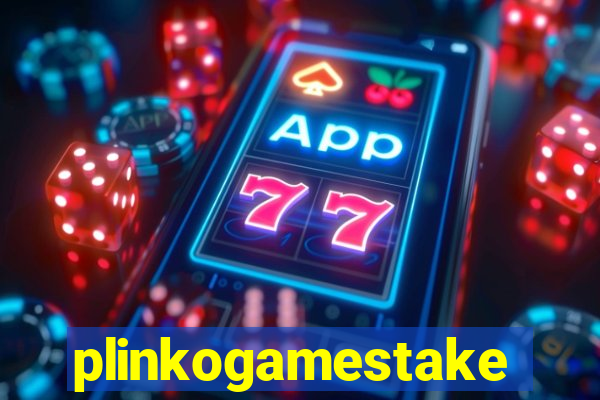 plinkogamestake