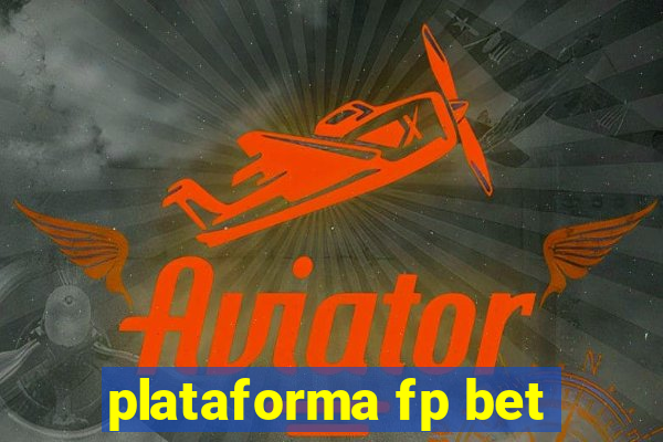 plataforma fp bet