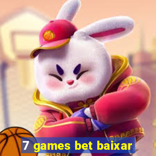 7 games bet baixar