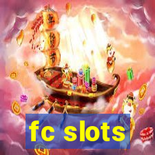 fc slots