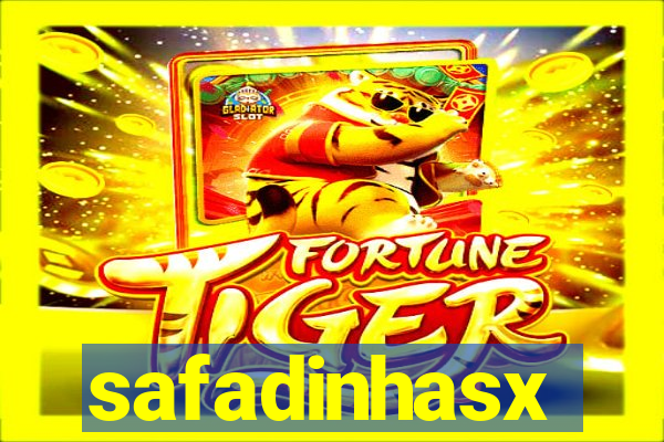 safadinhasx