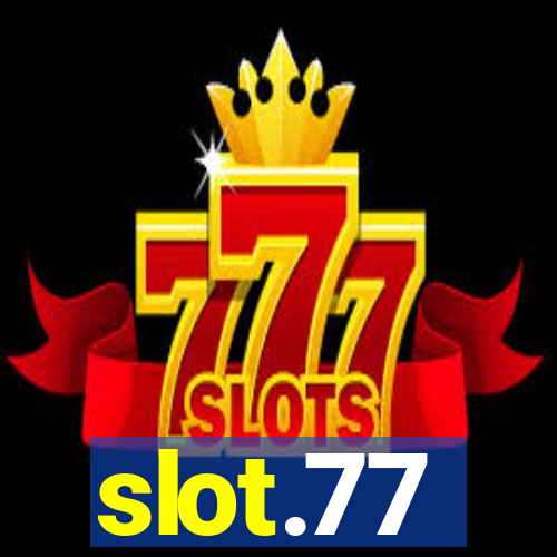 slot.77