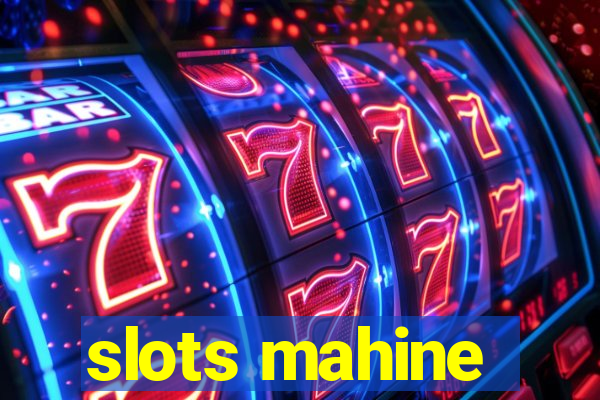 slots mahine