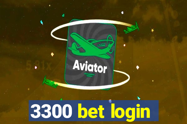 3300 bet login