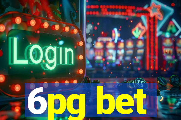 6pg bet