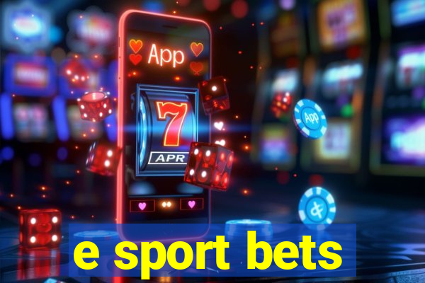 e sport bets