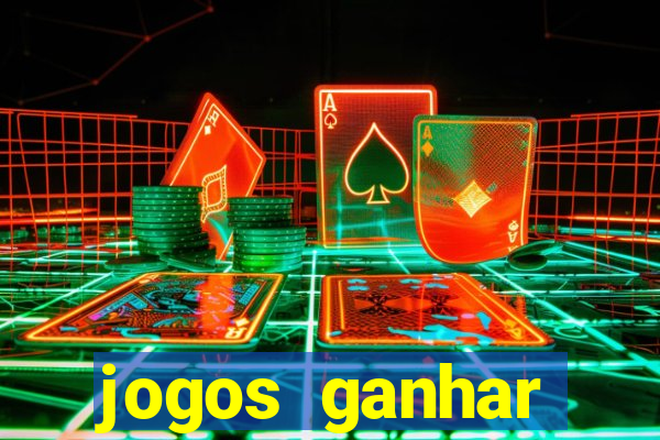 jogos ganhar dinheiro de verdade