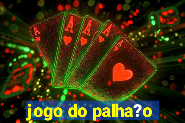 jogo do palha?o