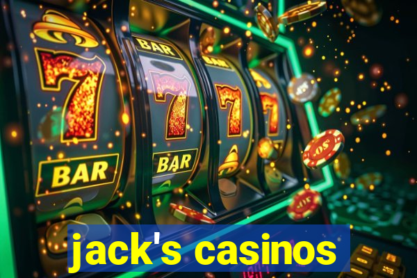 jack's casinos