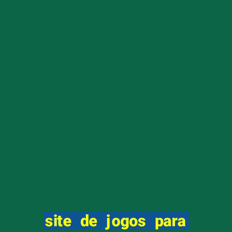 site de jogos para ganhar dinheiro