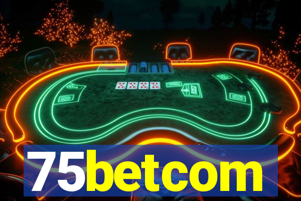 75betcom