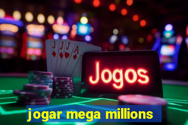 jogar mega millions