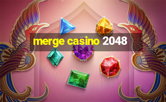 merge casino 2048